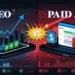 SEO vs Paid Ads
