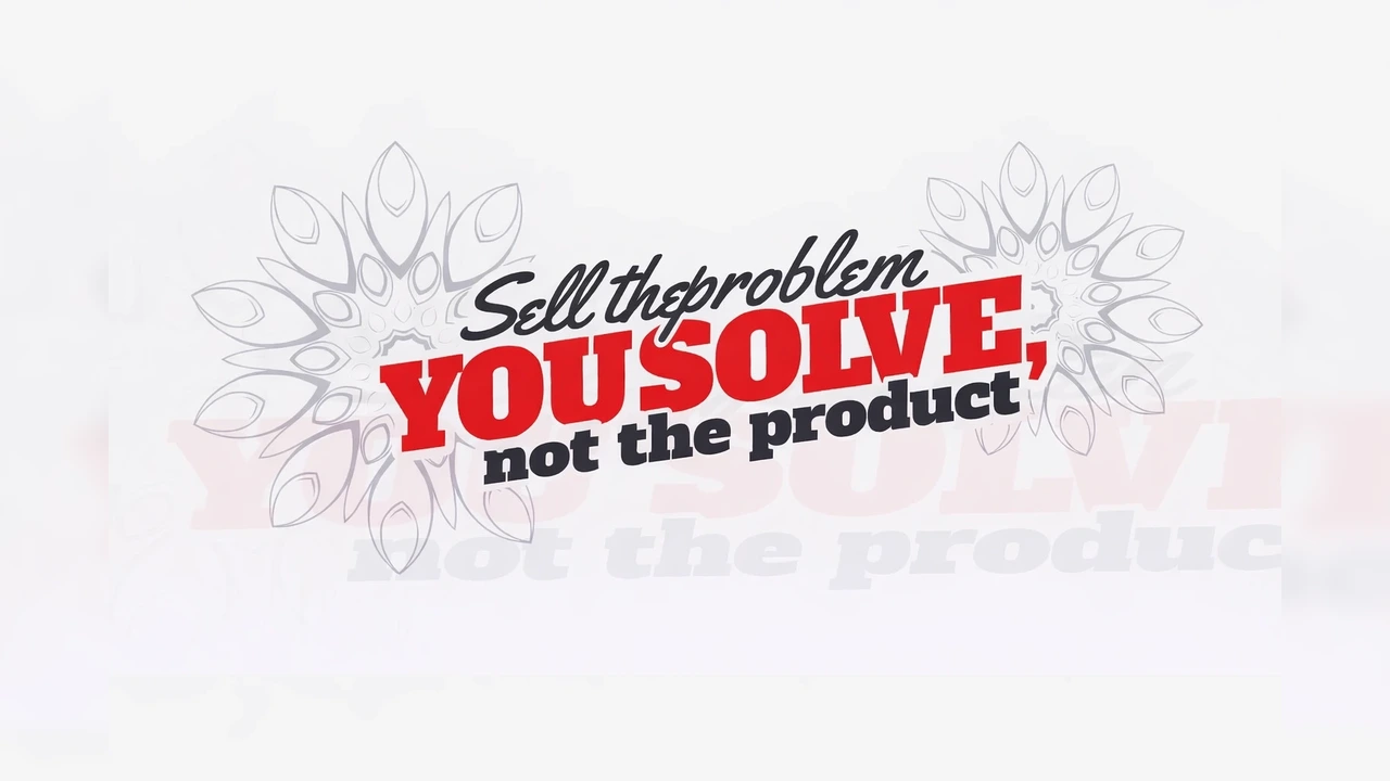 People Don’t Buy Products They Buy Solutions