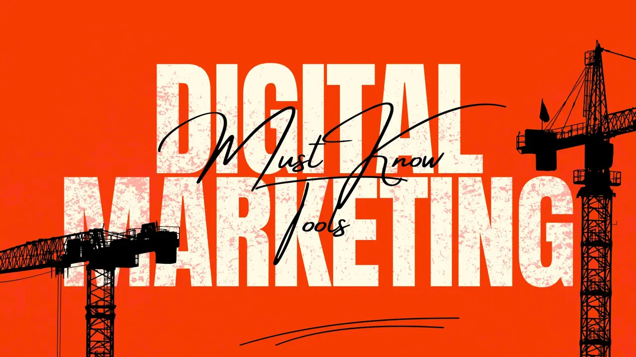 Tools Every Digital Marketer Needs